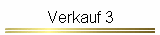 Verkauf 3
