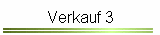 Verkauf 3