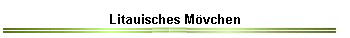 Litauisches Mvchen