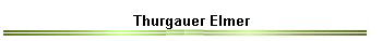 Thurgauer Elmer