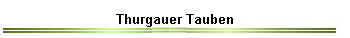 Thurgauer Tauben
