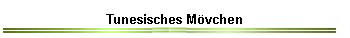 Tunesisches M�vchen