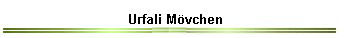 Urfali M�vchen